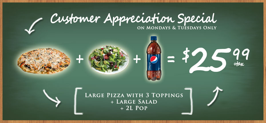 Customer Appreciation Special - Large Pizza and Salad